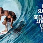 Kelly Slater is the best athlete in history