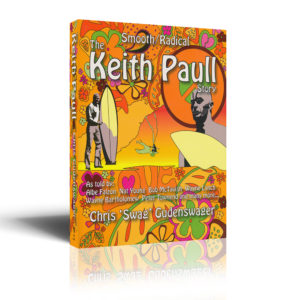 The Keith Paull Story by CHRIS 'SWAG' GUDENSWAGER