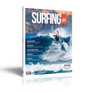 Surfing Life #361 – TRAVEL '22